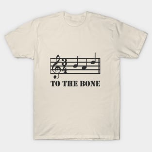 To The Bone T-Shirt
